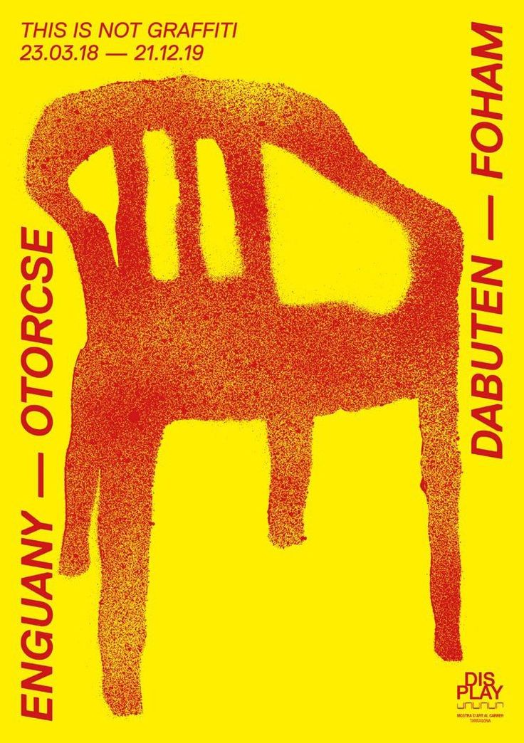 En utstillingsplakat for This Is Not Graffiti (2018–2019), der Monobloc-stolen er brukt som et grafisk motiv.